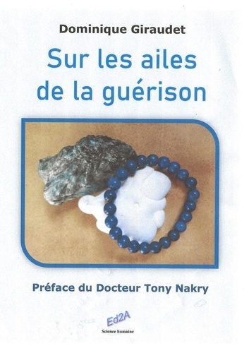 Sur Les Ailes De La Guérison