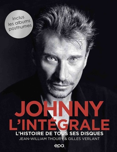 Johnny, L'intégrale - L'histoire De Tous Ses Disques