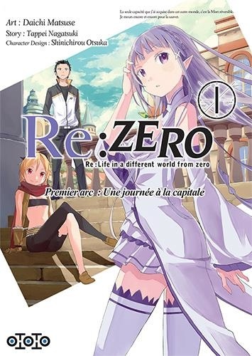 Re:Zero ? Premier arc : Une journée à la capitale - Tome 1