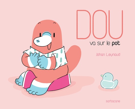 Dou Va Sur Le Pot