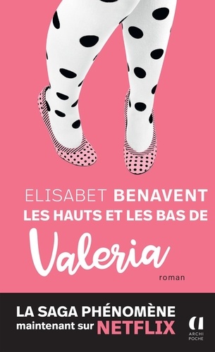 La Saga Valeria - Tome 3 - Les Hauts Et Les Bas De Valéria