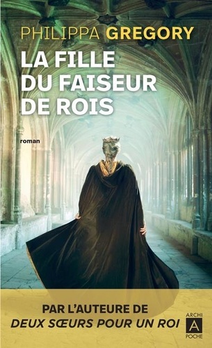 La Fille Du Faiseur De Roi