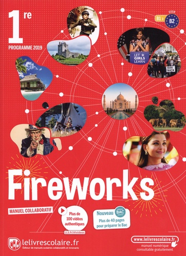 Anglais 1re B1>B2 Fireworks - Manuel De L'élève