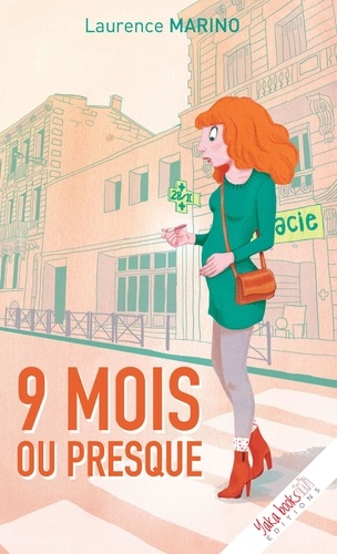 9 Mois (Ou Presque)