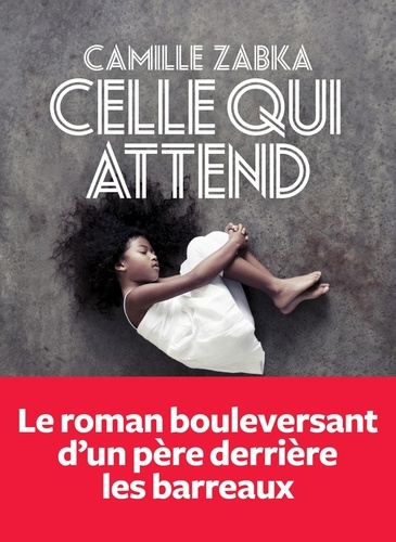 Celle Qui Attend