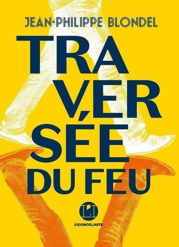 Traversée Du Feu