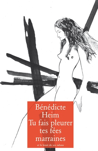 Tu Fais Pleurer Tes Fées Marraines