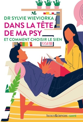 Dans La Tête De Ma Psy - Et Comment Choisir Le Sien