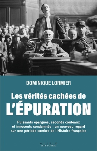 Les Vérités Cachées de l'Épuration