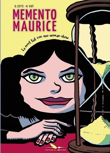 Mémento Maurice - La Mort Fait Son One-Woman-Show