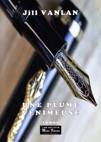 Une Plume Venimeuse