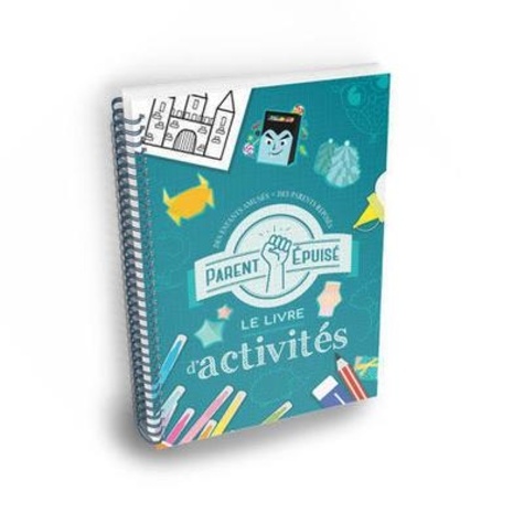 Le Livre D'activités Parent Épuisé
