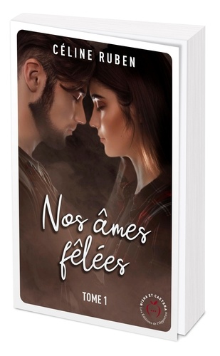 Nos Ames Fêlées - Tome 1