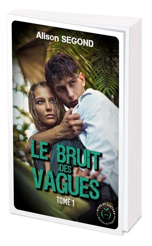 Le Bruit Des Vagues - Tome 1 - La Tempête