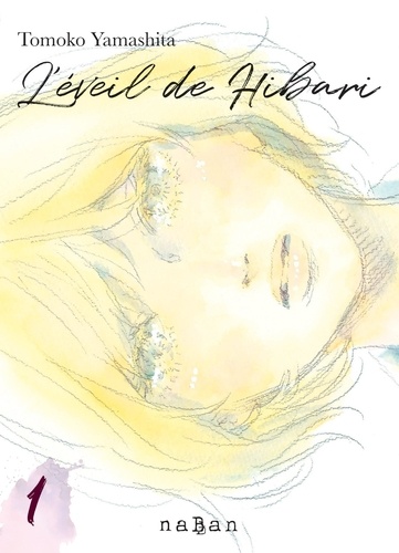 Éveil de Hibari (L') - Tome 1