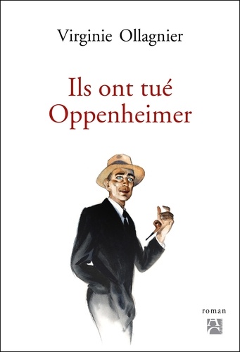 Ils Ont Tué Oppenheimer