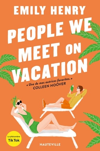 People We Meet On Vacation