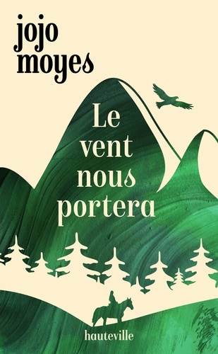 Le Vent Nous Portera