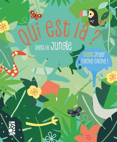Qui Est Là ? - Dans La Jungle