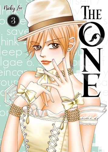 The One - Tome 3 : La flamme de l'amour est-elle sur le point de naître... ?!