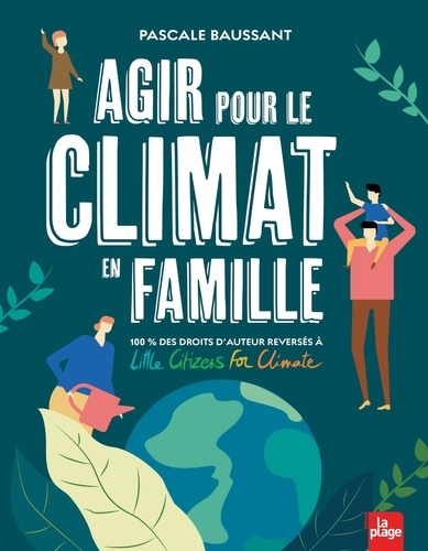 Agir Pour Le Climat En Famille
