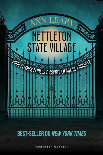 Nettleton State Village - Pour Femmes Faibles D'esprit En Âge De Procréer
