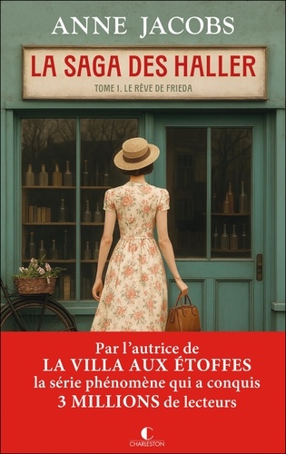 La Saga Des Haller - Tome 1 - Le Rêve De Frieda