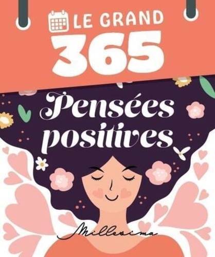 Le Grand 365 Pensées Positives
