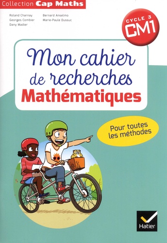 Mathématiques Cm1 Cycle 3 Cap Maths - Mon Cahier De Recherche