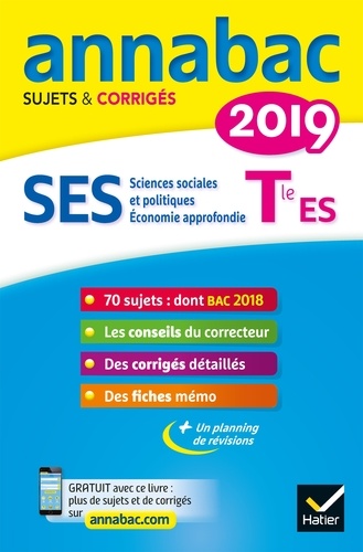 Sciences Économiques Et Sociales Tle Es - Sciences Sociales Et Politiques, Économie Approfondie - Sujets Et Corrigés