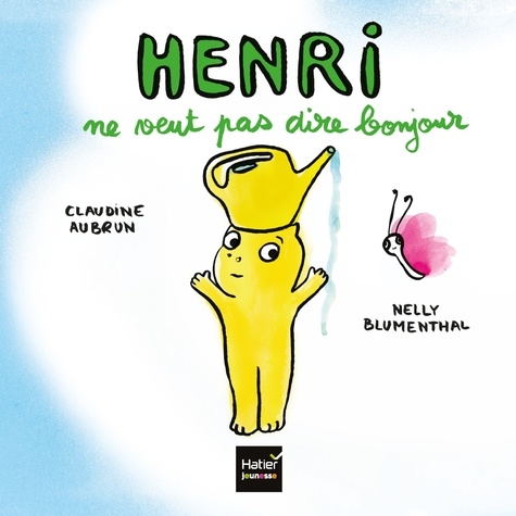 Henri - Henri Ne Veut Pas Dire Bonjour