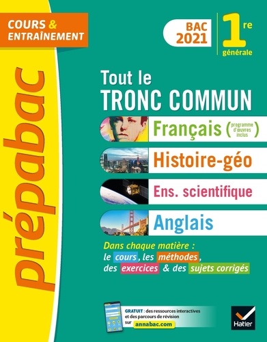 Tout Le Tronc Commun 1re Générale - Edition 2021