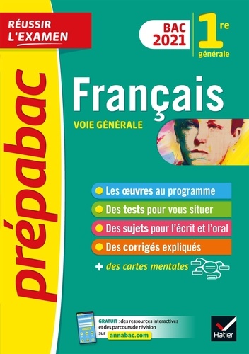 Français 1re Générale - Prépabac Réussir L'examen 2021
