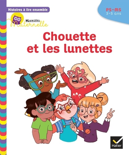 Chouette Et Les Lunettes - Ps-Ms