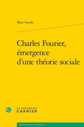 Charles Fourier, Émergence D'une Théorie Sociale