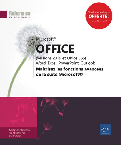 Office (Versions 2019 Et Office 365) - Maîtrisez Les Fonctions Avancées De La Suite Microsoft