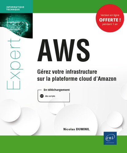 Aws - Gérez Votre Infrastructure Sur La Plateforme Cloud D'amazon