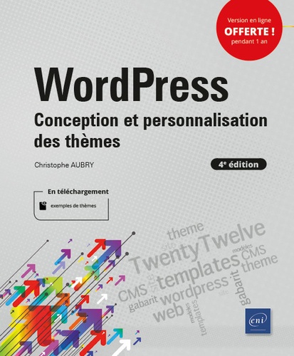 Wordpress - Conception Et Personnalisation Des Thèmes