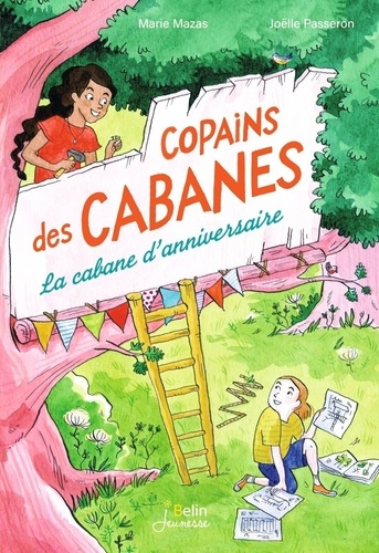 Copains Des Cabanes - Tome 1 - La Cabane D'anniversaire