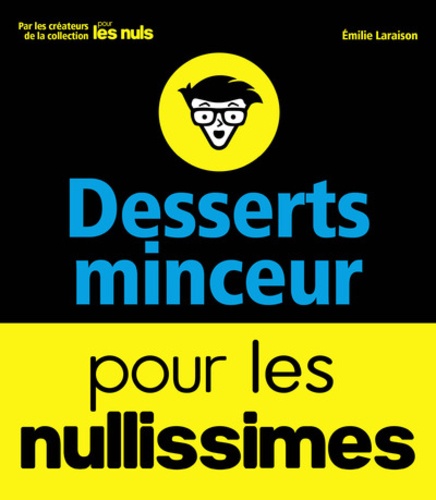 Desserts Minceurs Pour Les Nullisimes