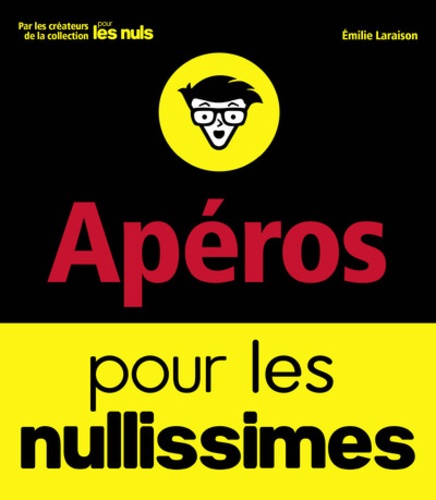 Apéros Pour Les Nullissimes