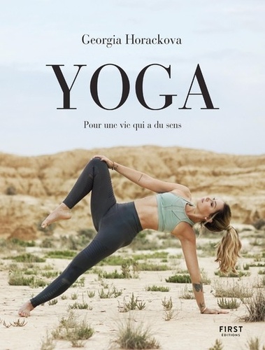 Yoga - Pour Une Vie Qui A Du Sens