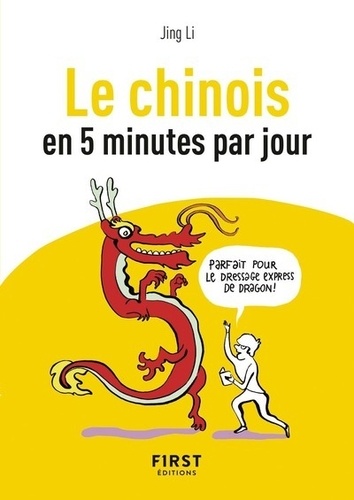 Le Chinois En 5 Minutes Par Jour