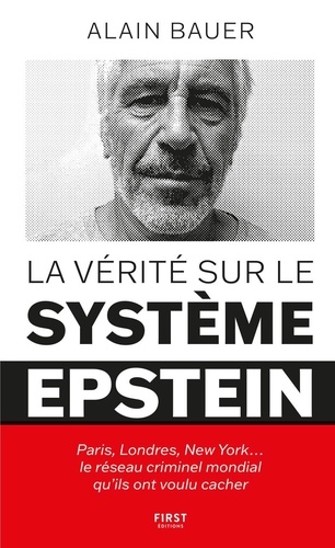 La Vérité Sur Le Système Epstein