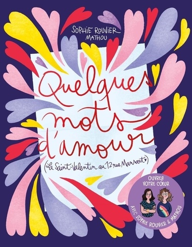 Quelques Mots D'amour - (La Saint-Valentin Au 12 Rue Mansart)
