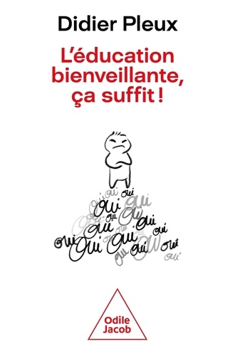 L'éducation Bienveillante, Ça Suffit !