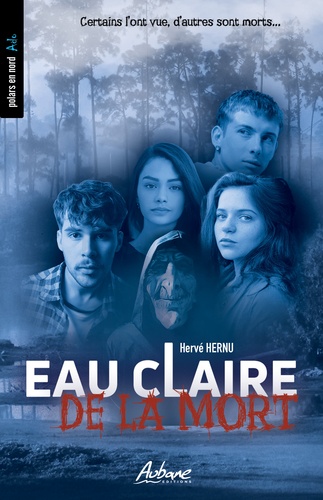 Eau Claire De La Mort - Certains L'ont Vue, D'autres Sont Morts