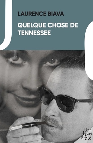 Quelque Chose De Tennessee