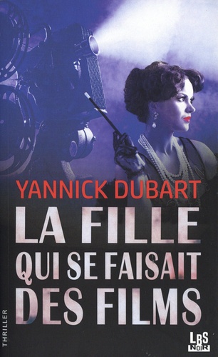 La Fille Qui Se Faisait Des Films
