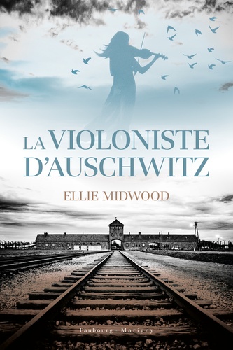 La Violoniste D'auschwitz
